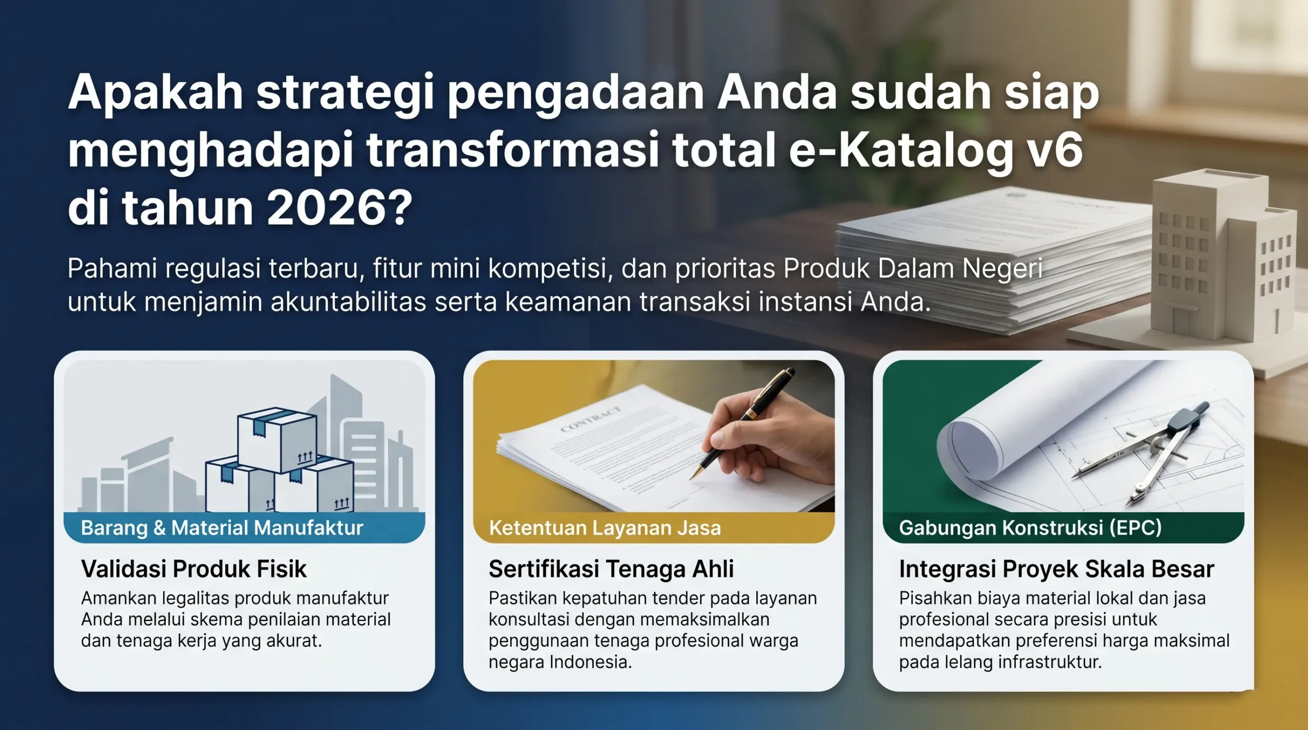 apakah strategi pengadaan anda sudah siap menghadapi transformasi total e katalog v6 di tahun 2026